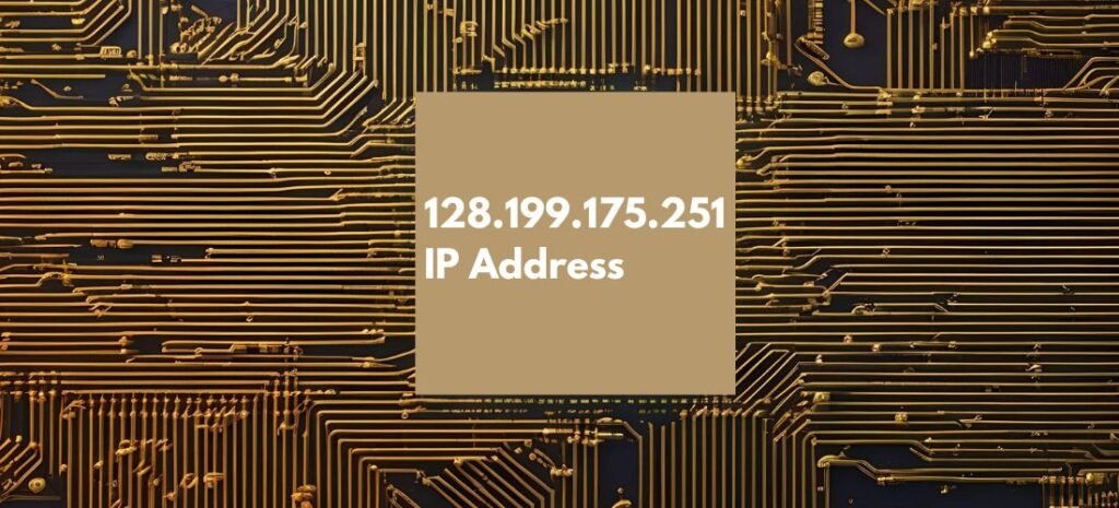 128.199.175.251 IP Address