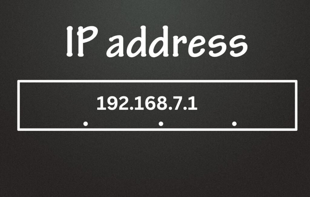 192.168.7.1 IP Address